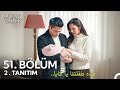 مسلسل المدينة البعيدة الحلقة 51 اعلان 2 مترجم للعربية Uzak Şehir 51 Bölüm 2 Fragmanı