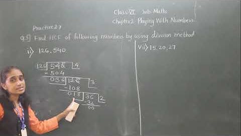 VI  MATHS PLAYING WITH NUMBERS( PRACTICE 2.7PART 2)