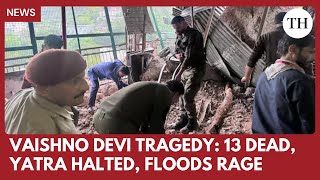 Download Lagu Landslide on Vaishno Devi route kills 13 | Rain havoc in Jammu MP3 Download Lagu Landslide on Vaishno Devi route kills 13 | Rain havoc in Jammu MP3