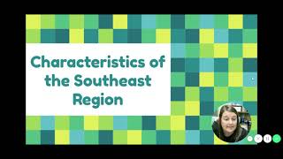 Characteristics of the Southeast Region Lesson