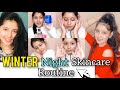 TEENAGER😍 WINTER Night SKIN CARE ROUTINE- All Skin Types | For Clear, Spotless and Glowing Skin