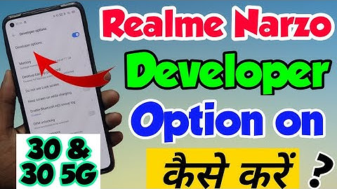 Realme Narzo 30 mein Developer option Enable Kaise Kare | How to enable developer in Realme Narzo 30