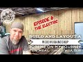 Build a woodworking shop. Join me on my journey! Episode 6…Electricity!
