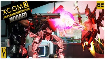 3 PRIMES - XCOM 2 WOTC Modded Gameplay - Part 62 -  Let