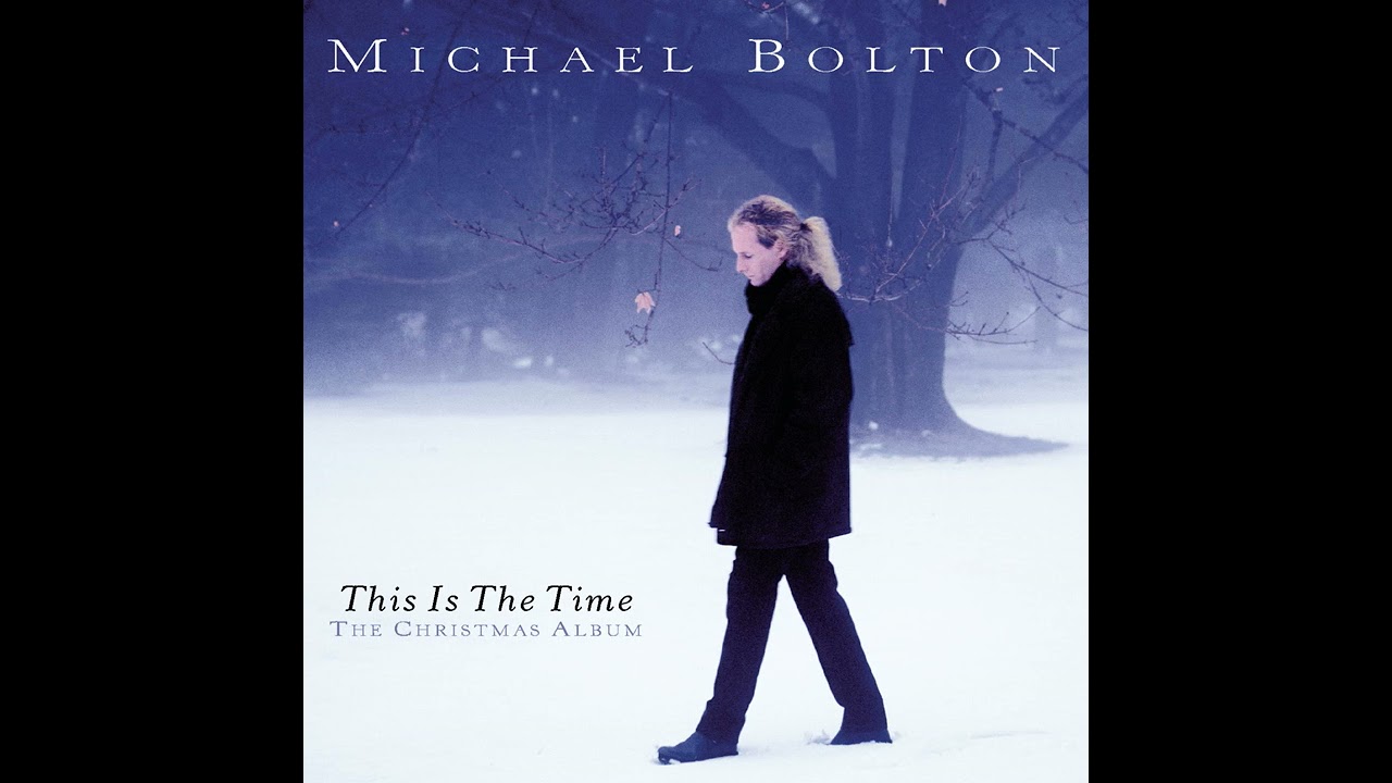 Michael Bolton - Have Yourself A Merry Little Christmas