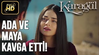 Ada Ve Mayanın Kavgası, Anneme Güvenmiyorum - Karagül 37. Bölüm