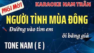 Karaoke Người Tình Mùa Đông Tone Nam | Nam Trân