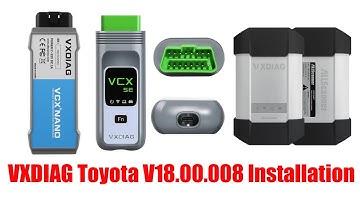 How to Install VXDIAG VCX NANO Toyota 18.00.008 OBDII365