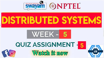 Distributed Systems Week 5 Quiz Answers 2023 - NPTEL 2023 | SWAYAM