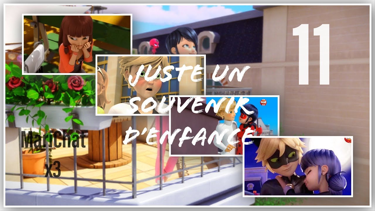 Miraculous Ladybug| Juste un souvenir d’enfance part 11