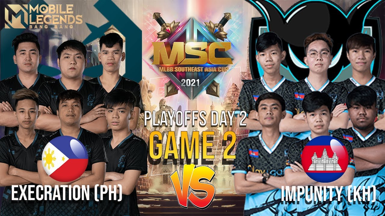 PUSO EXE!!!GAME 1| EXECRATION VS IMPUNITY KH| MSC Playoff Day 2 | MLBB Southeast Asia Cup 2021
