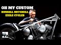 Interview with Russell Mitchell - Exile Cycles - @ExileCycles - Oh My Custom