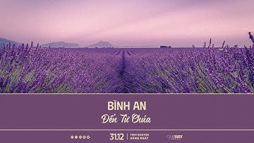 Bình An Đến Từ Chúa | Oneway Radio - Tĩnh Nguyện Hằng Ngày 31/12/2023