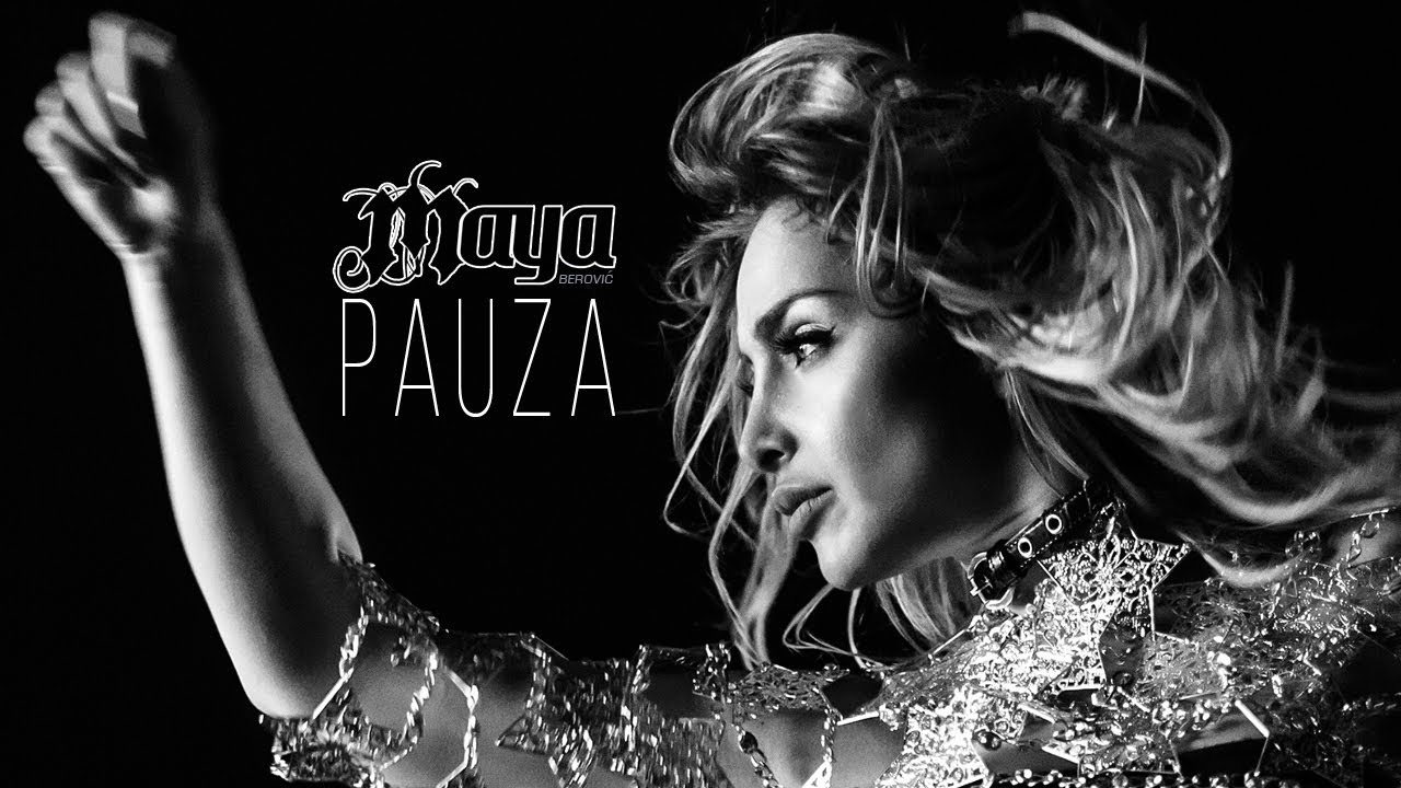 Maya Berovi   Pauza Official Video