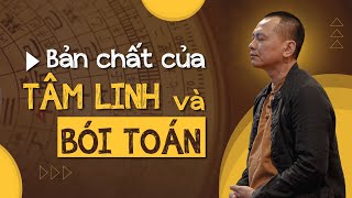 Bản chất của BÓI TOÁN và những câu chuyện TÂM LINH | Ngô Minh Tuấn | Học Viện CEO Hà Nội