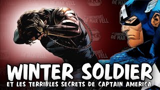 The Winter Soldier & les secrets les plus cachés de Captain America.