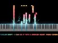 Taylor Swift - I Can Do It With A Broken Heart (Piano Cover)