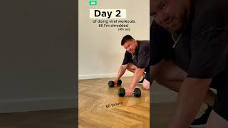 Day 2 Doing Viral Workouts Until Im Shredded