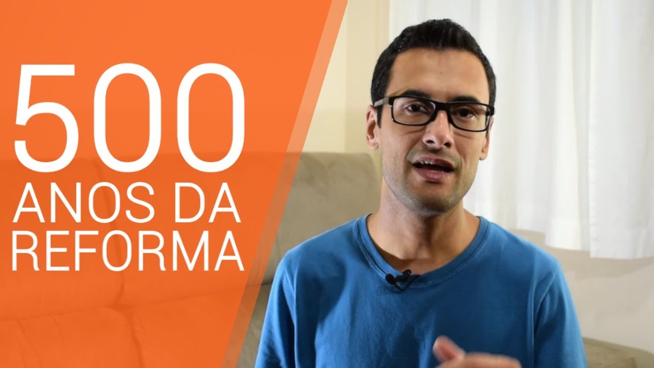 500 anos da reforma protestante - YouTube