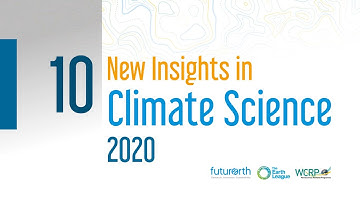 10 New Insights in Climate Science 2020 - Launch Event