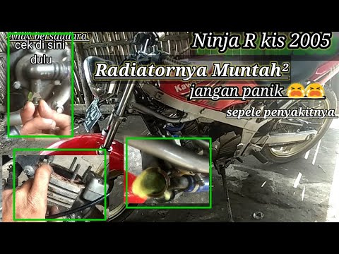 penyebab air radiator nyembur muntah² ll Kawasaki ninja R kis