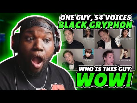 Black Gryph0n  ONE GUY 54 VOICES With Music   Famous Singer Impressions  Reaction