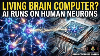 Scientists Are Building Computers With Living Human Brain Cells! 🧠⚡ | The Future of AI