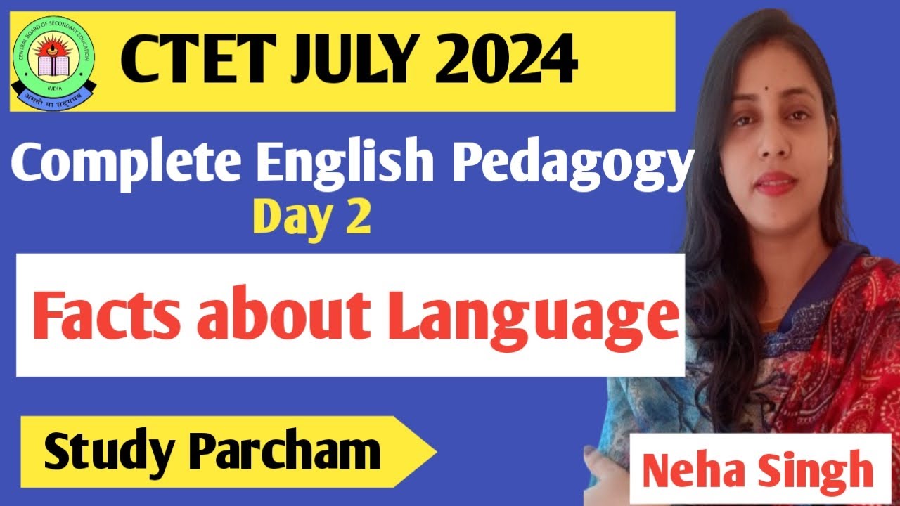 Complete English Pedagogy II CTET JULY 2024 II Topic Wise II language ...
