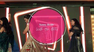 Sassy Indian Bride With Her BFFs | Bridesmaid Dance | WedMeGood