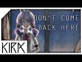 Don't Come Back Here - KIRA ft. Rachie | Lyric Video | [Hour Loop]