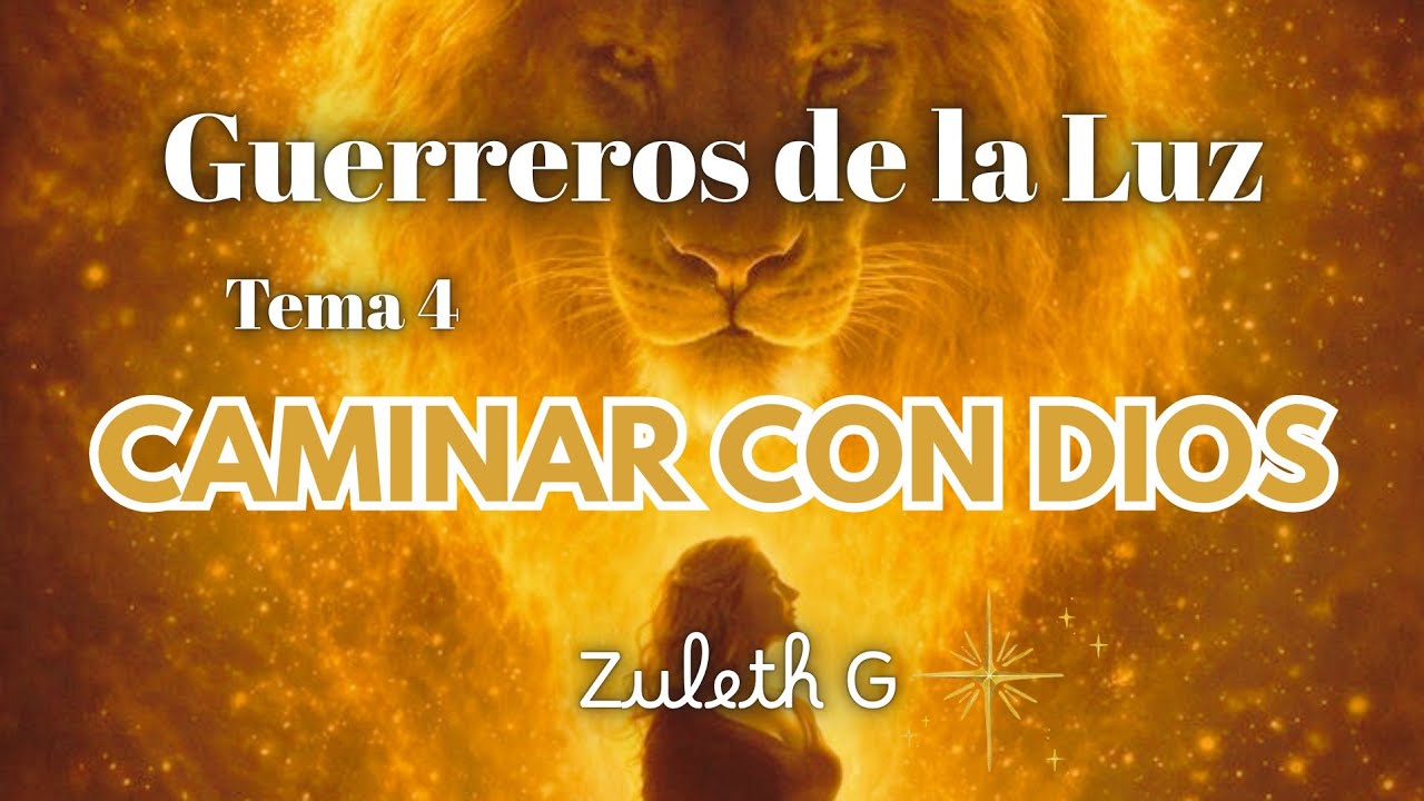 Guerreros de la Luz (bases) - Caminar con Dios