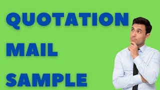 How to Write an Email l Formal Email Writing l Quotation Email l Email Writing Sample l Email