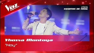 Yhosva Montoya - “Hoy” - Shows en vivo 4tos - La Voz Argentina 2022