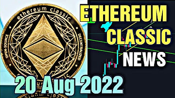 Ethereum Classic price prediction 20 Aug 2022, Crypto Shakeel,ethereum classic etc today latest news