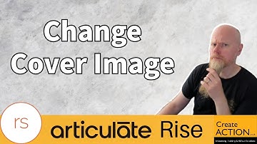 How to Update / Change the Cover Image on an Articulate Rise Course!