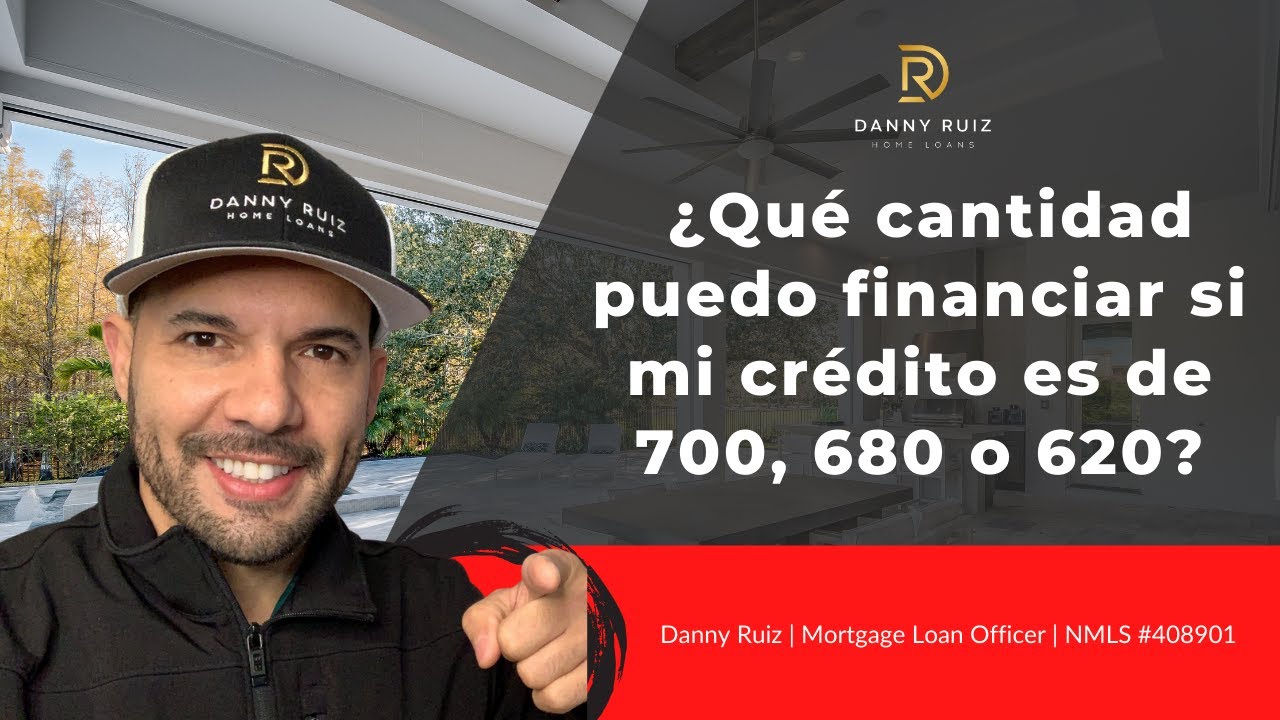 ¿Qué cantidad puedo financiar si mi crédito es de 700, 680 o 620?