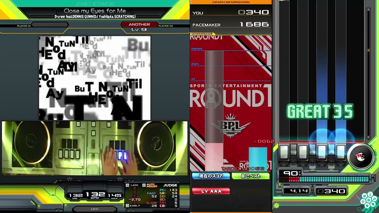 【beatmania IIDX】Close my Eyes for Me(ANOTHER) / D-crew feat.DENNIS GUNN(DJ Yoshitaka SCRATCHING)