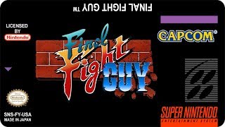 Final Fight Guy - Intro + Slum (Snes)