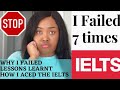 HOW I FAILED IELTS 7 TIMES | LESSONS LEARNT | HOW I ACED MY IELTS EXAMS | FUNKESUYI