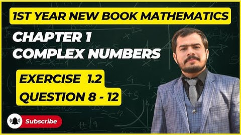 11th Class Math || 1st Year Math New Book 2025 || Chapter 1 || Exercise 1.2 || Question 8 -12