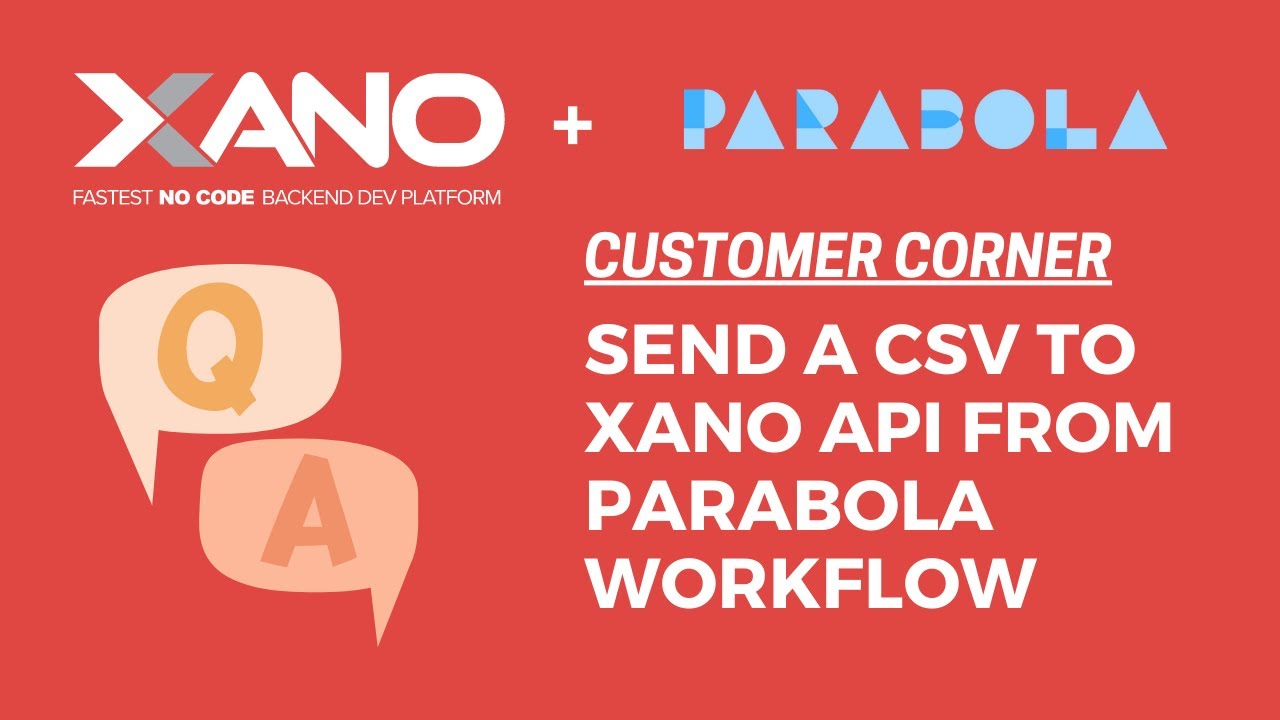 Send a CSV to Xano API from Parabola workflow