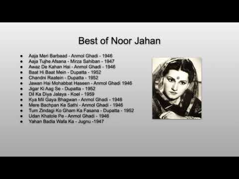 Best Of Noor Jehan  Noor Jehan Old Songs