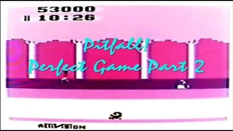 Pitfall! - Atari 2600 - Kill Screen + Perfect Game (2 of 2)
