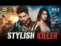 STYLISH KILLER | Allu Arjun, Gehna Sippy | New (2026) Released Hindi Action Thriller Movie | Full HD