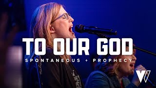 To Our God + Spontaneous Worship + Prophecy / Lydia S. Marrow / CHP Worship (Live with Lyrics)