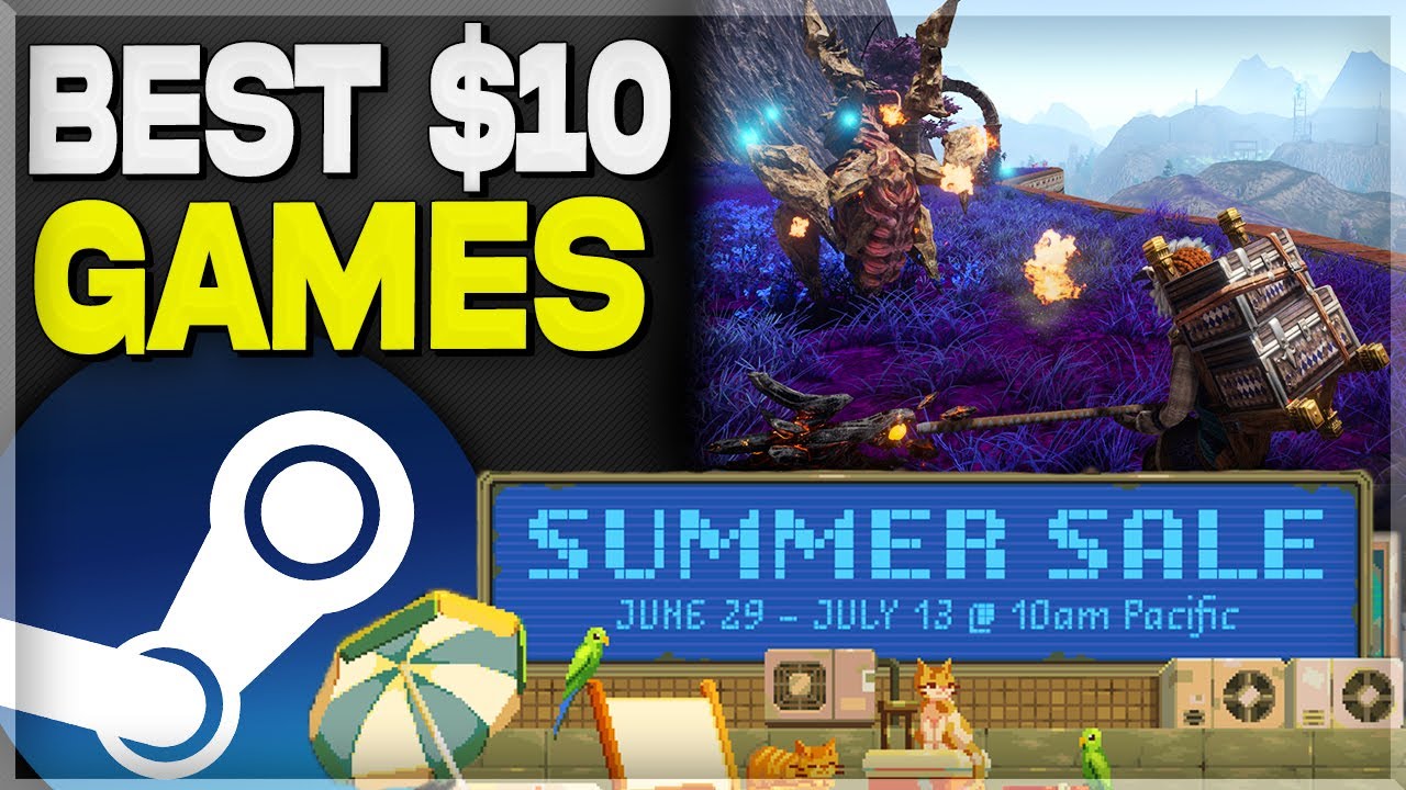 BEST 10 GAMES Steam SUMMER SALE 2023 YouTube