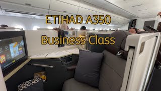 Sky-High Comfort: Etihad A350 Business Class