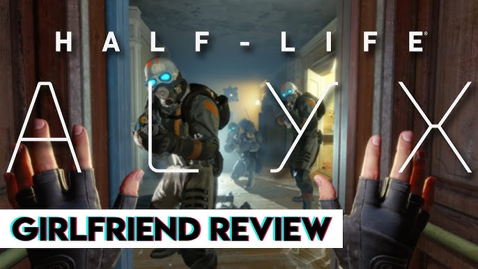 Amazing World Exclusive: My Review of Half-Life 2