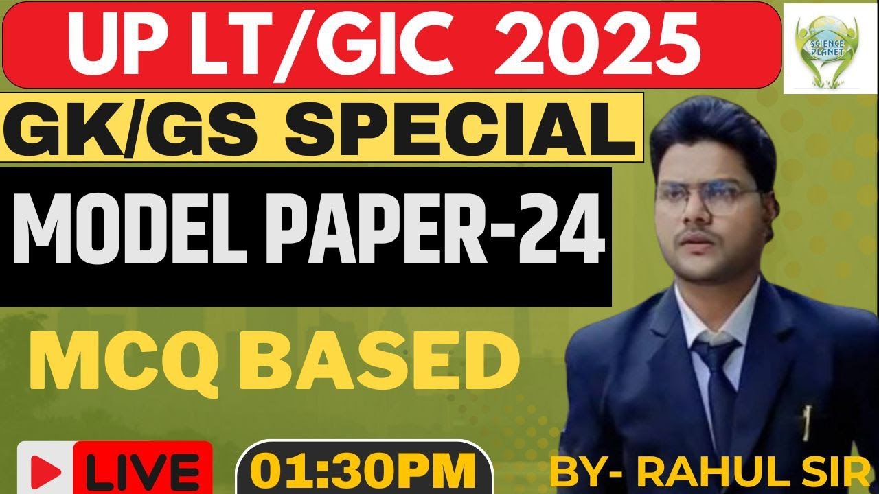LT//GIC GS || MODEL PAPER 24 || BY RAHUL SIR