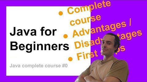 Why develop in Java | Complete Java Course for Beginners #0